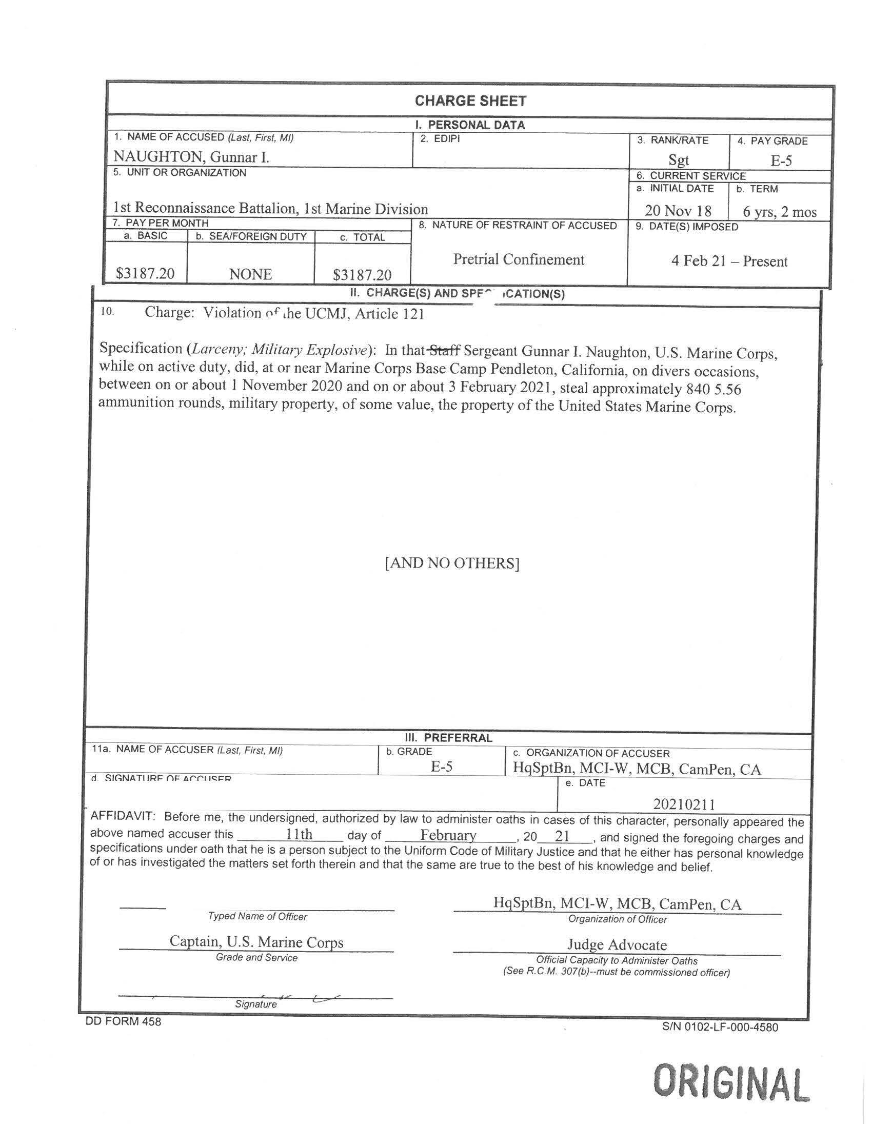 There were a total of five charges brought against Gunnar Naughton, a Marine with the 1st Reconnaissance Battalion, which included stealing ammunition and explosives and obstruction of justice. Naughton was sentenced on Thursday, July 1, 2021, after pleading guilty.